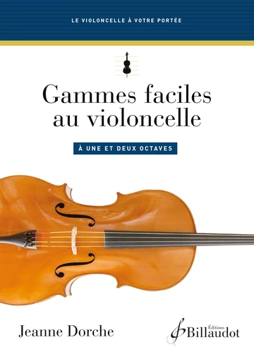 Gammes faciles au violoncelle à une et deux octaves Visual